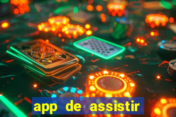 app de assistir jogo ao vivo gratis